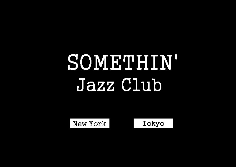 SOMETHIN' Jazz Club